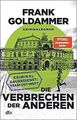 Die Verbrechen der anderen: Kriminaldauerdienst: Te... | Buch | Zustand sehr gut