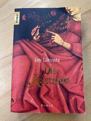 Die Kastratin von Iny Lorentz (2003, Taschenbuch)