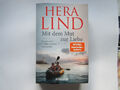 Spiegel-Bestseller-Autorin Hera Lind: "Mit dem Mut zur Liebe"   SPANNEND TB 2023
