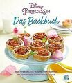 Disney Prinzessin: Das Backbuch: Über 70 königliche Reze... | Buch | Zustand gut