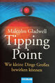 Buch Malcolm Gladwell TIPPING POINT Wie kleine Dinge Großes bewirken können 2002