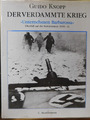 Der Verdammte Krieg-"Unternehmen Barbarossa " 1939-1941 Guido Knopp 1998