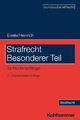 Strafrecht Besonderer Teil | für Studienanfänger | Jörg Eisele (u. a.) | Taschen