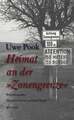 Heimat an der »Zonengrenze«: Romanbiographie Pook, Uwe Buch