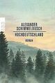 Hochdeutschland von Schimmelbusch, Alexander | Buch | Zustand gut