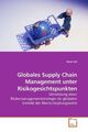 Globales Supply Chain Management unter Risikogesichtspunkten | René Feil | Buch