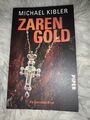 Zarengold von Michael Kibler (2009, Taschenbuch) Zustand Sehr Gut