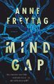 Mind Gap, Anne Freytag