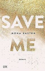 Save Me (Maxton Hall Reihe, Band 1) von Kasten, Mona | Buch | Zustand gut*** So macht sparen Spaß! Bis zu -70% ggü. Neupreis ***