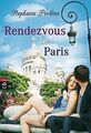 Rendezvous in Paris von Perkins, Stephanie | Buch | Zustand gut