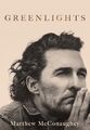 Greenlights Matthew McConaughey Taschenbuch 304 S. Englisch 2020 Headline