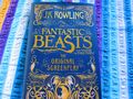 Phantastische Tierwesen und wo sie zu finden sind: Das Originaldrehbuch von J.K. Rowling