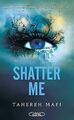 Shatter Me von Mafi, Tahereh | Buch | Zustand sehr gut