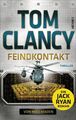 Feindkontakt Thriller Clancy, Tom, Mike Maden und Karlheinz Dürr: