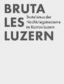 Brutales Luzern - 9783037612934