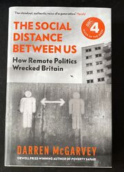 Darren McGarvey The Social Distance Between Us Hardback Book First Edition