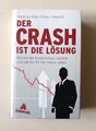 Buch: "Der Crash ist die Lösung: Warum der finale Kollaps kommt", Hardcover geb.