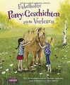 Fabelhafte Pony-Geschichten zum Vorlesen: Über 20 Geschi... | Buch | Zustand gut