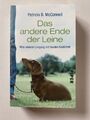 Das andere Ende der Leine: Was unseren Umgang mit Hunden... | Buch | Zustand gut