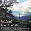 BONOBO - BLACK SANDS 2X VINYL-LP (NEU/VERSIEGELT)