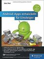 Android-Apps entwickeln für Einsteiger: Eigene Apps und ... | Buch | Zustand gut