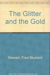 The Glitter and the Gold,Fred Mustard Stewart