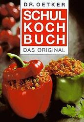 Schulkochbuch von Oetker, Dr. | Buch | Zustand gut*** So macht sparen Spaß! Bis zu -70% ggü. Neupreis ***