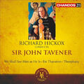 Richard Hickox dirigiert Sir John Tavener