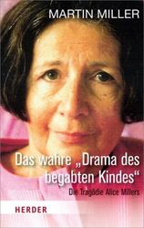 Martin Miller Das wahre ""Drama des begabten Kindes""