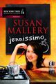 Jennissimo (New York Times Bestseller Autoren: Romance) Mallery, Susan und Tess 