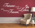 Wandtattoo Träume nicht dein Leben Lebe deinen Traum Spruch Wandaufkleber