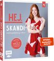 Anja Roloff | Hej. Skandi-Chic - Band 4 - Lieblingskleidung nähen | Buch (2023)