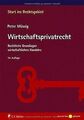 Wirtschaftsprivatrecht: Rechtliche Grundlagen wirtschaft... | Buch | Zustand gut