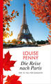 Die Reise nach Paris | Louise Penny | 2023 | deutsch | All the Devils Are Here