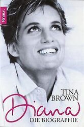 Diana: Die Biographie von Brown, Tina | Buch | Zustand akzeptabelGeld sparen und nachhaltig shoppen!