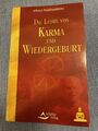 Die Lehre von Karma und Wiedergeburt von Acharya Buddharakkhita (2004,...