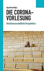 Die Corona-Vorlesung: Sozialwissenschaftliche Persp... | Buch | Zustand sehr gutGeld sparen und nachhaltig shoppen!