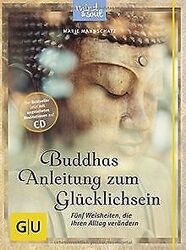 Buddhas Anleitung zum Glücklichsein (mit CD): Fünf Weish... | Buch | Zustand gut*** So macht sparen Spaß! Bis zu -70% ggü. Neupreis ***