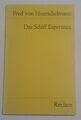 Das Schiff Esperanza von Fred von Hoerschelmann | Buch | Zustand gut