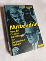 Mittendrin. Von der Grossen Koalition zur Deutschen Einheit  | p331