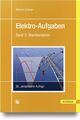 Elektro-Aufgaben | Helmut Lindner | Band 2 - Wechselstrom | Taschenbuch | 169 S.