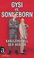 Gysi vs. Sonneborn: Kanzlerduell der Herzen von Gys... | Buch | Zustand sehr gut