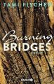 Burning Bridges