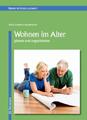 Wohnen im Alter | planen und organisieren | Sylvia Görnert-Stuckmann | Buch