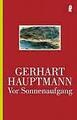 Vor Sonnenaufgang von Gerhart Hauptmann (1999, Taschenbuch)