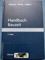 Handbuch Bauzeit / Roquette, Viering, Leupertz (2. Auflage 2013)