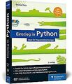 Einstieg in Python: Ideal für Programmieranfänger. Inkl.... | Buch | Zustand gut