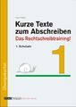 Kurze Texte zum Abschreiben 1 - Karin Pfeiffer -  9783897784314