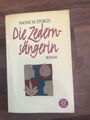 Die Zedernsängerin von Naomi M. Stockes