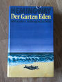 Der Garten Eden und andere Liebesgeschichten - Ernest Hemingway